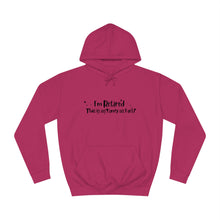 Load image into Gallery viewer, I&#39;m Retired Hoodie
