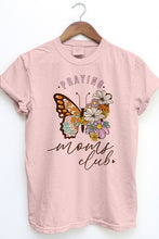 Load image into Gallery viewer, Praying Moms Club, Retro Vintage Garment Dye Tee
